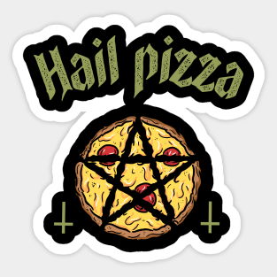Hail pizza Sticker